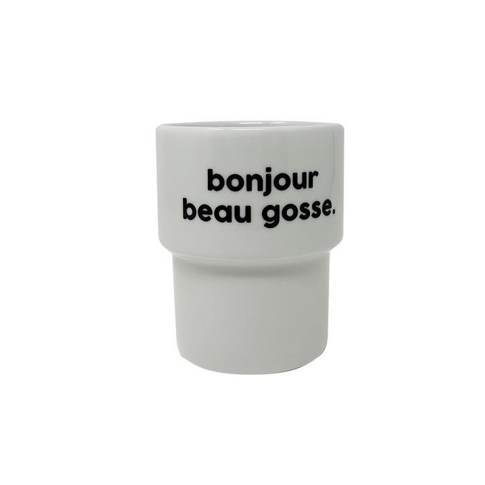 GOBELET BONJOUR BEAU GOSSE