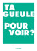 Eyefood Factory - Décoration Murale - Affiche Ta gueule - Premier ÉTAGE