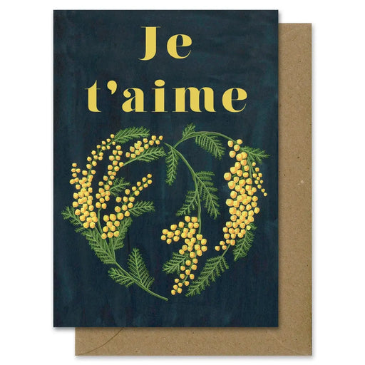 CARTE JE T’AIME MIMOSA AVEC ENVELOPPE par MELANIE VOITURIEZ • beau, environnement, fabriqué à la 