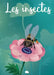 KIT CREATIF - LES INSECTES par L’ATELIER IMAGINAIRE • activité, beau, coloriage, colorier, enfant