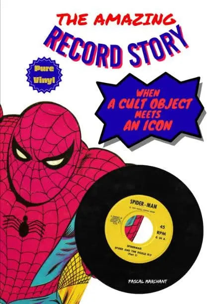 The Amazing Record Story - Livre Spider-Man par PASCAL MARCHANT • beau, bureau, CHRISTMAS, france,